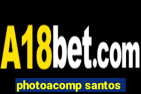 photoacomp santos